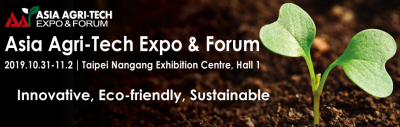 2019 Asia Agri Tech Expo Forum 2019 10 31 2019 11 02